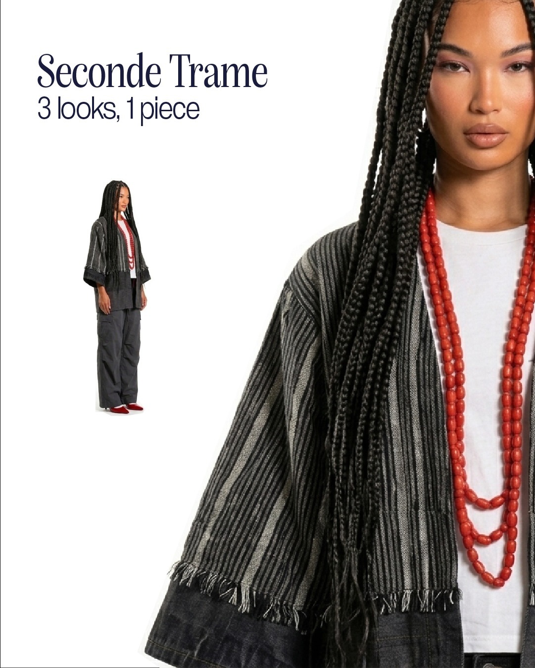 Seconde Trame — 3 looks, 1 pièce